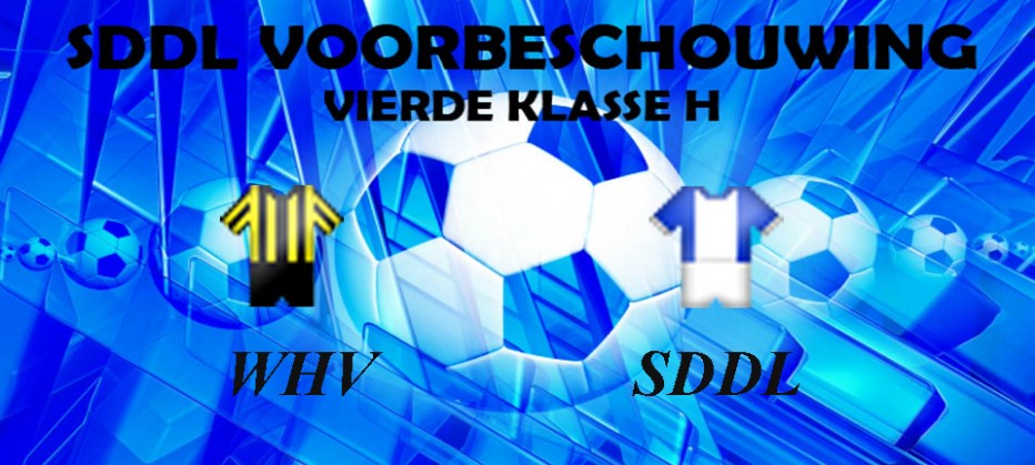 Voorbeschouwing WHV – SDDL